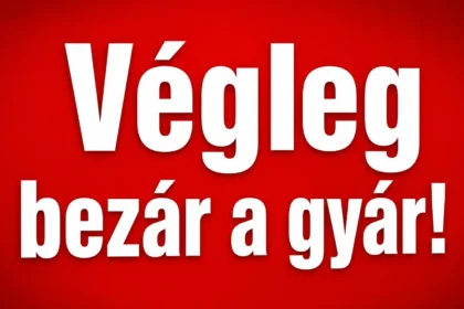 Végleg elcsendesül a legendás magyar gyár: 115 év után búcsúzik a generációk kedvence