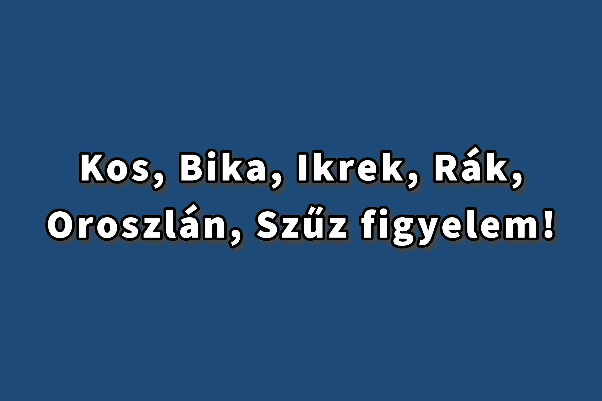 Kos, Bika, Ikrek, Rák, Oroszlán, Szűz figyelem! Hatalmas változás jön augusztus 28-tól, mutatjuk!